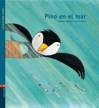 PINO EN EL MAR + CD (PINO 4) | 9788426361622 | KESELMAN, GABRIELA, / NOVOA, TERESA | Llibreria Aqualata | Comprar llibres en català i castellà online | Comprar llibres Igualada