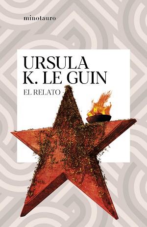 RELATO, EL | 9788445009772 | LE GUIN, URSULA K. | Llibreria Aqualata | Comprar llibres en català i castellà online | Comprar llibres Igualada
