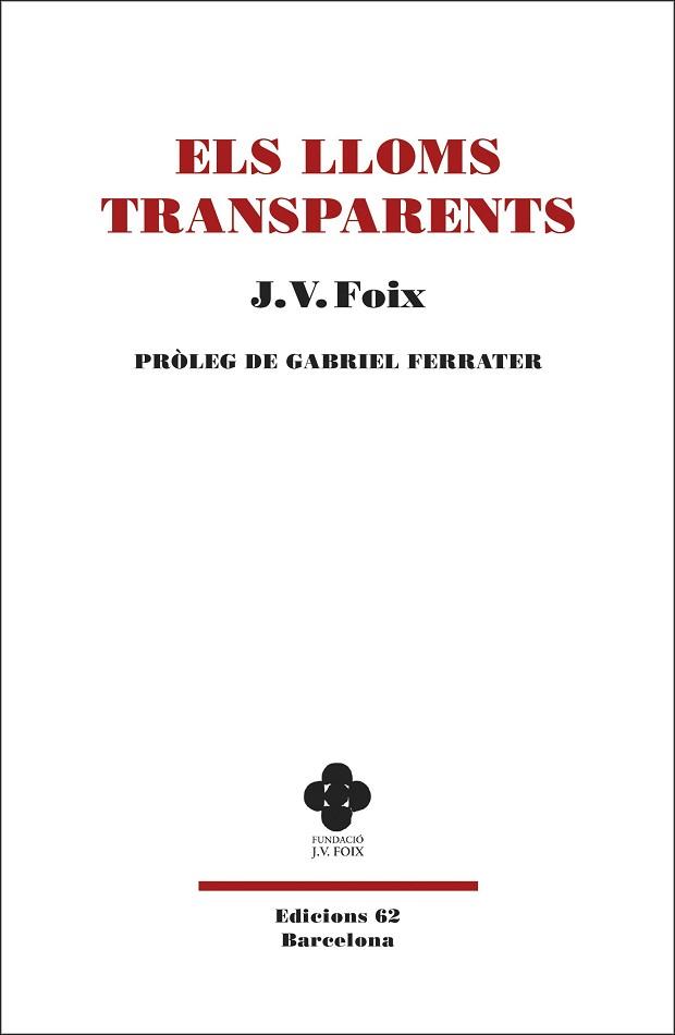 LLOMS TRANSPARENTS, ELS | 9788429777383 | FOIX, J. V. | Llibreria Aqualata | Comprar llibres en català i castellà online | Comprar llibres Igualada