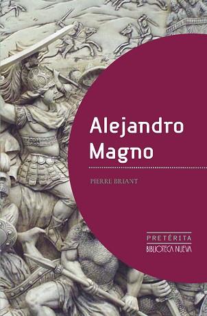 ALEJANDRO MAGNO | 9788499404882 | BRIANT, PIERRE | Llibreria Aqualata | Comprar llibres en català i castellà online | Comprar llibres Igualada