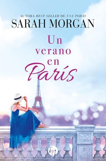 UN VERANO EN PARÍS | 9788413753010 | MORGAN, SARAH | Llibreria Aqualata | Comprar llibres en català i castellà online | Comprar llibres Igualada