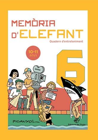 MEMÒRIA D'ELEFANT 6 (10 - 11 ANYS) | 9788417207335 | PICANYOL | Llibreria Aqualata | Comprar llibres en català i castellà online | Comprar llibres Igualada