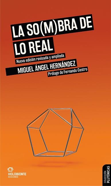 SO(M)BRA DE LO REAL, LA | 9788412317008 | HERNÁNDEZ, MIGUEL ÁNGEL | Llibreria Aqualata | Comprar llibres en català i castellà online | Comprar llibres Igualada