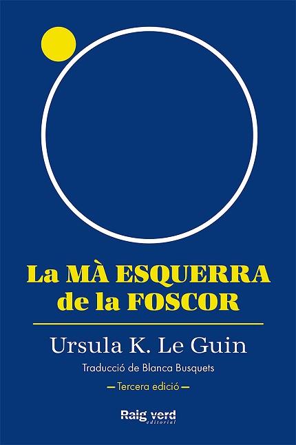 MÀ ESQUERRA DE LA FOSCOR, LA | 9788419206947 | LE GUIN, URSULA K. | Llibreria Aqualata | Comprar llibres en català i castellà online | Comprar llibres Igualada