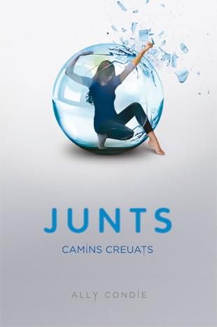 JUNTS II. CAMINS CREUATS | 9788424635794 | CONDIE, ALLY | Llibreria Aqualata | Comprar llibres en català i castellà online | Comprar llibres Igualada