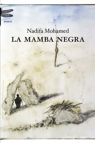 MAMBA NEGRA, LA | 9788408102113 | MOHAMED, NADIFA | Llibreria Aqualata | Comprar llibres en català i castellà online | Comprar llibres Igualada