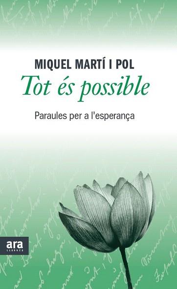 TOT ÉS POSSIBLE | 9788415642473 | MARTÍ I POL, MIQUEL | Llibreria Aqualata | Comprar llibres en català i castellà online | Comprar llibres Igualada