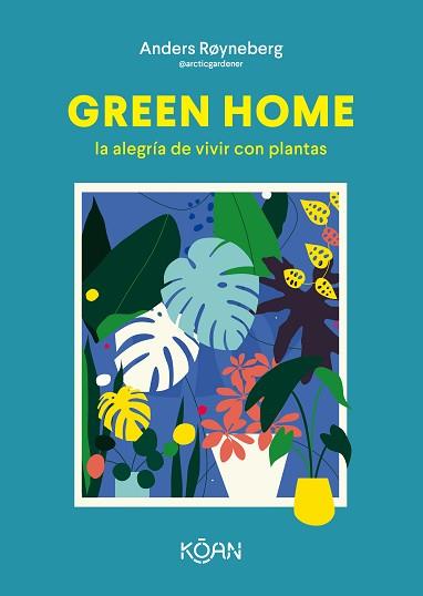 GREEN HOME | 9788418223648 | RØYNEBERG, ANDERS | Llibreria Aqualata | Comprar llibres en català i castellà online | Comprar llibres Igualada