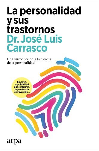 PERSONALIDAD Y SUS TRASTORNOS, LA | 9788419558565 | CARRASCO, JOSÉ LUIS | Llibreria Aqualata | Comprar llibres en català i castellà online | Comprar llibres Igualada