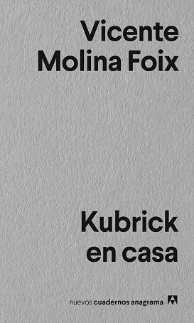 KUBRICK EN CASA | 9788433916297 | MOLINA FOIX, VICENTE | Llibreria Aqualata | Comprar llibres en català i castellà online | Comprar llibres Igualada