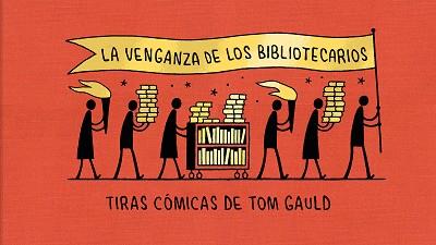 VENGANZA DE LOS BIBLIOTECARIOS, LA | 9788418621239 | GAULD, TOM | Llibreria Aqualata | Comprar llibres en català i castellà online | Comprar llibres Igualada