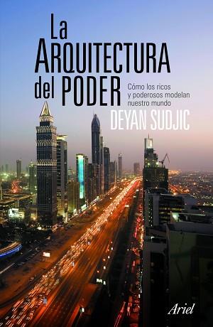 ARQUITECTURA DEL PODER, LA | 9788434469006 | SUDJIC, DEYAN | Llibreria Aqualata | Comprar llibres en català i castellà online | Comprar llibres Igualada