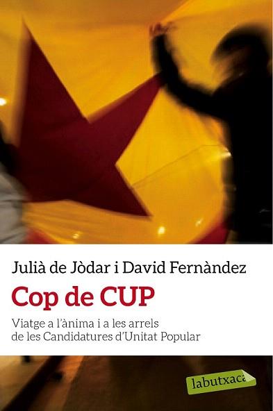 COP DE CUP | 9788499309415 | DE JÒDAR, JULIÀ / FERNÁNDEZ, DAVID | Llibreria Aqualata | Comprar llibres en català i castellà online | Comprar llibres Igualada