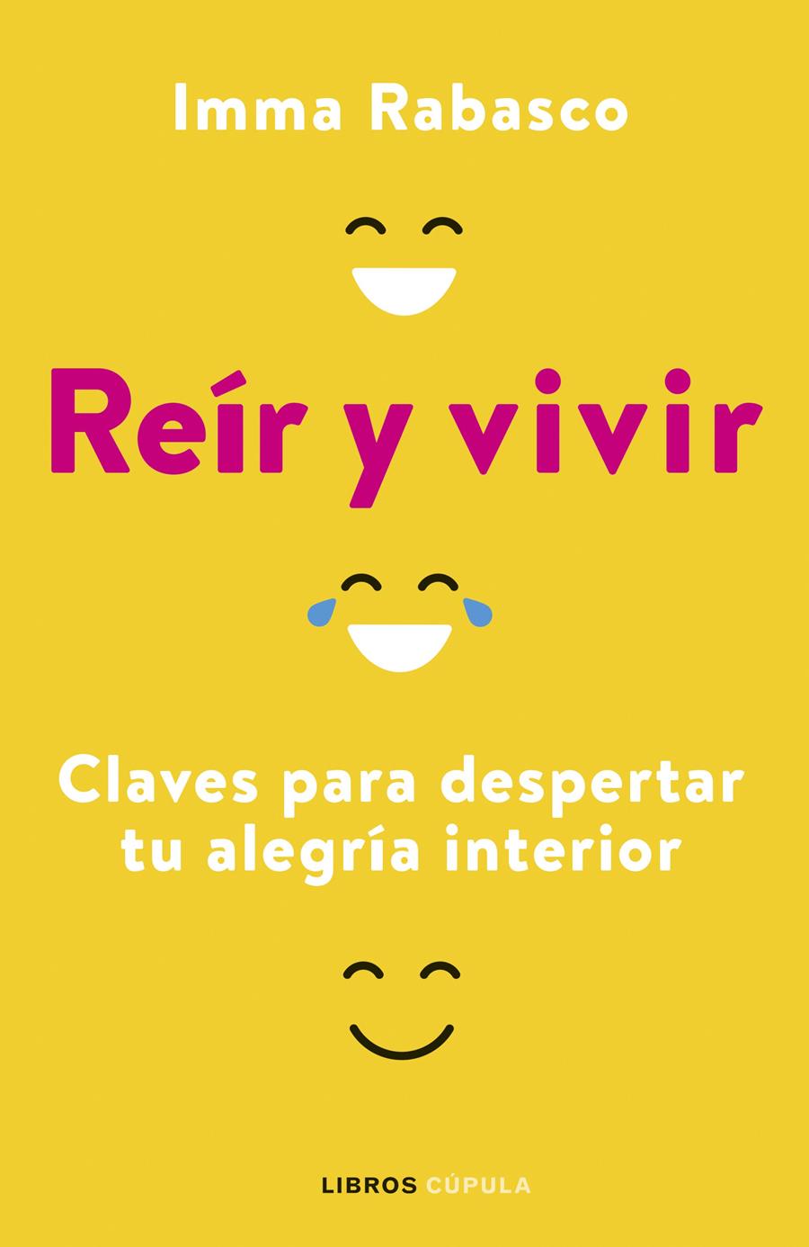 REÍR Y VIVIR | 9788448029357 | RABASCO, IMMACULADA | Llibreria Aqualata | Comprar llibres en català i castellà online | Comprar llibres Igualada