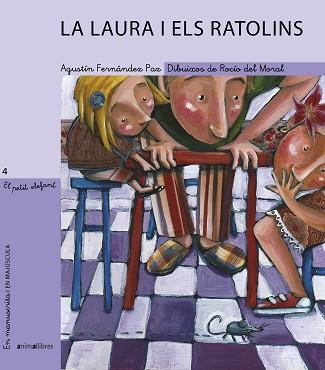 LA LAURA I ELS RATOLINS | 9788496726956 | FERNÁNDEZ PAZ, AGUSTÍN | Llibreria Aqualata | Comprar llibres en català i castellà online | Comprar llibres Igualada