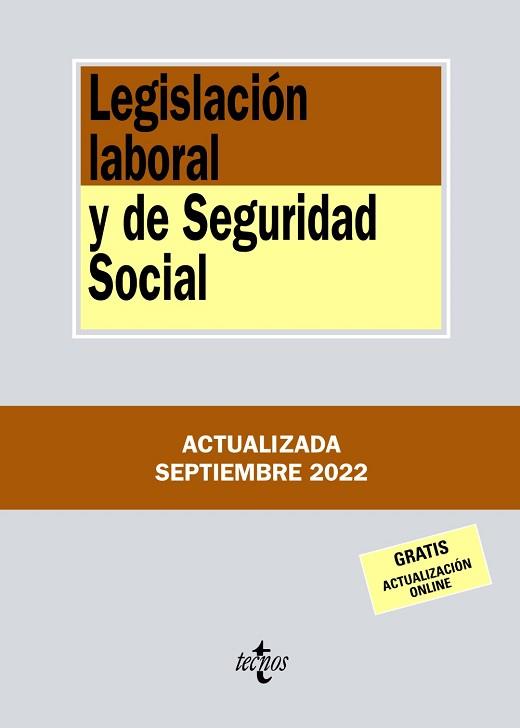 LEGISLACIÓN LABORAL Y DE SEGURIDAD SOCIAL - EDICIÓN 2022 | 9788430985609 | EDITORIAL TECNOS | Llibreria Aqualata | Comprar llibres en català i castellà online | Comprar llibres Igualada