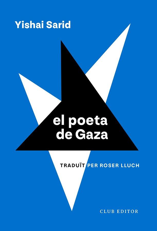 POETA DE GAZA, EL | 9788473294270 | SARID, YISHAI | Llibreria Aqualata | Comprar llibres en català i castellà online | Comprar llibres Igualada
