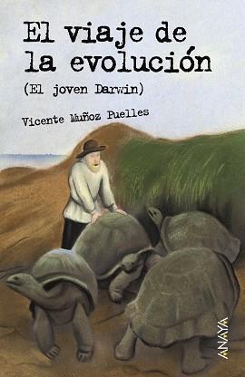 VIAJE DE LA EVOLUCION : (EL JOVEN DARWIN) | 9788466762519 | MUÑOZ PUELLES, VICENTE (1948- ) | Llibreria Aqualata | Comprar llibres en català i castellà online | Comprar llibres Igualada