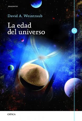 EDAD DEL UNIVERSO, LA | 9788498923230 | WEINTRAUB, DAVID A. | Llibreria Aqualata | Comprar llibres en català i castellà online | Comprar llibres Igualada