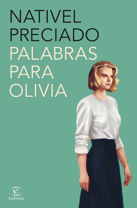 PALABRAS PARA OLIVIA | 9788467072099 | PRECIADO, NATIVEL | Llibreria Aqualata | Comprar llibres en català i castellà online | Comprar llibres Igualada