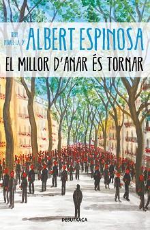 MILLOR D'ANAR ÉS TORNAR, EL | 9788418196096 | ESPINOSA, ALBERT | Llibreria Aqualata | Comprar llibres en català i castellà online | Comprar llibres Igualada