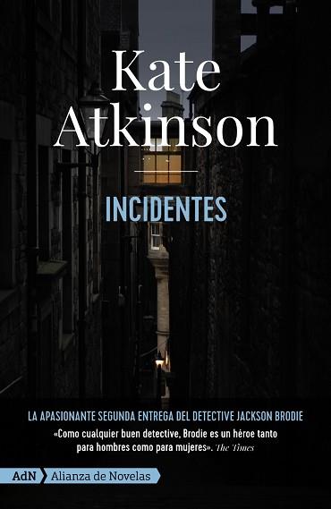 INCIDENTES [ADN] | 9788413621555 | ATKINSON, KATE | Llibreria Aqualata | Comprar llibres en català i castellà online | Comprar llibres Igualada