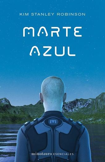 MARTE AZUL | 9788445009390 | ROBINSON, KIM STANLEY | Llibreria Aqualata | Comprar llibres en català i castellà online | Comprar llibres Igualada