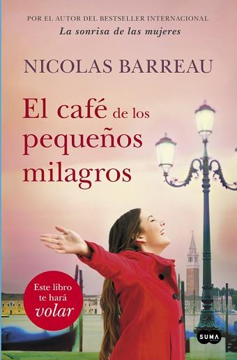 CAFÉ DE LOS PEQUEÑOS MILAGROS, EL | 9788491290889 | BARREAU, NICOLAS | Llibreria Aqualata | Comprar llibres en català i castellà online | Comprar llibres Igualada