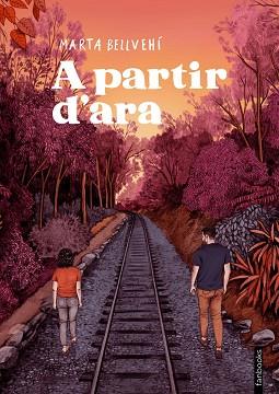 A PARTIR D'ARA | 9788419150998 | BELLVEHÍ, MARTA | Llibreria Aqualata | Comprar llibres en català i castellà online | Comprar llibres Igualada