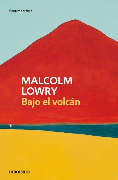BAJO EL VOLCÁN | 9788466359849 | LOWRY, MALCOLM | Llibreria Aqualata | Comprar llibres en català i castellà online | Comprar llibres Igualada