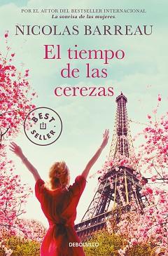 TIEMPO DE LAS CEREZAS, EL | 9788466367400 | BARREAU, NICOLAS | Llibreria Aqualata | Comprar llibres en català i castellà online | Comprar llibres Igualada