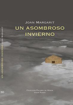 UN ASOMBROSO INVIERNO | 9788498952308 | MARGARIT, JOAN | Llibreria Aqualata | Comprar llibres en català i castellà online | Comprar llibres Igualada