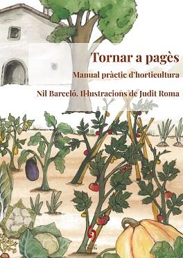 TORNAR A PAGÈS | 9788494928192 | BARCELÓ NÚÑEZ, NIL | Llibreria Aqualata | Comprar llibres en català i castellà online | Comprar llibres Igualada
