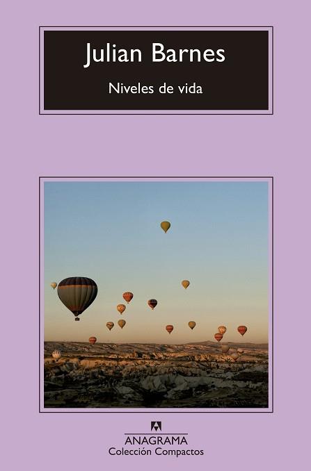 NIVELES DE VIDA | 9788433960023 | BARNES, JULIAN | Llibreria Aqualata | Comprar llibres en català i castellà online | Comprar llibres Igualada