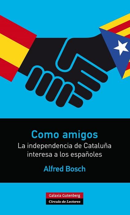 COMO AMIGOS | 9788416072286 | BOSCH, ALFRED | Llibreria Aqualata | Comprar llibres en català i castellà online | Comprar llibres Igualada
