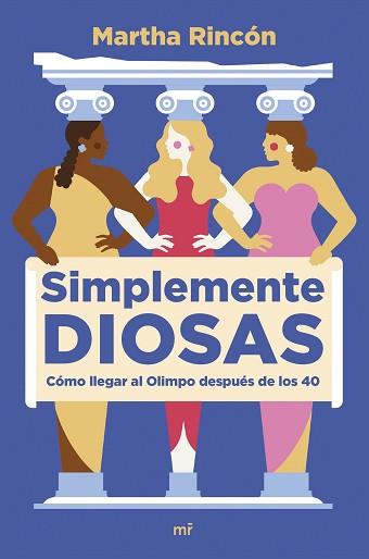 SIMPLEMENTE DIOSAS | 9788427049598 | RINCÓN, MARTHA | Llibreria Aqualata | Comprar llibres en català i castellà online | Comprar llibres Igualada