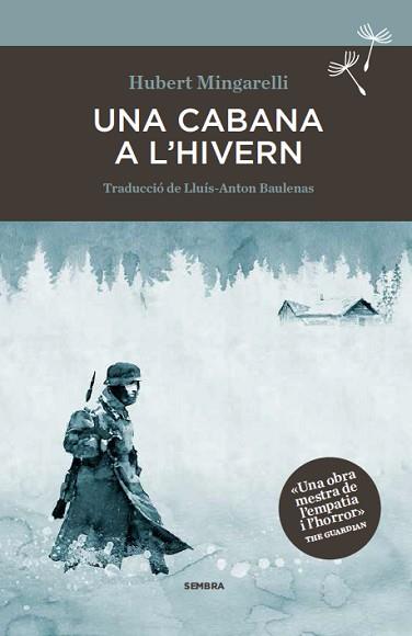 UNA CABANA A L'HIVERN | 9788494373671 | MINGARELLI, HUBERT | Llibreria Aqualata | Comprar llibres en català i castellà online | Comprar llibres Igualada