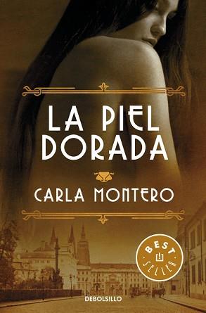 PIEL DORADA, LA | 9788466332903 | MONTERO, CARLA | Llibreria Aqualata | Comprar llibres en català i castellà online | Comprar llibres Igualada