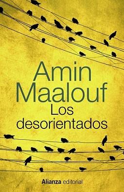 DESORIENTADOS, LOS | 9788420686226 | MAALOUF, AMIN | Llibreria Aqualata | Comprar llibres en català i castellà online | Comprar llibres Igualada