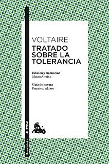 TRATADO SOBRE LA TOLERANCIA | 9788467018417 | VOLTAIRE | Llibreria Aqualata | Comprar llibres en català i castellà online | Comprar llibres Igualada