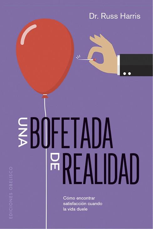 UNA BOFETADA DE REALIDAD | 9788491116059 | HARRIS, RUSS | Llibreria Aqualata | Comprar llibres en català i castellà online | Comprar llibres Igualada