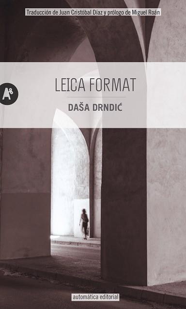 LEICA FORMAT | 9788415509677 | DRNDIC, DAŠA | Llibreria Aqualata | Comprar llibres en català i castellà online | Comprar llibres Igualada