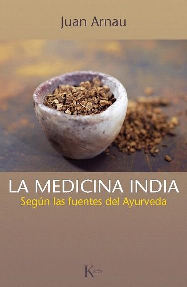 MEDICINA INDIA, LA | 9788499883021 | ARNAU NAVARRO, JUAN | Llibreria Aqualata | Comprar llibres en català i castellà online | Comprar llibres Igualada