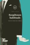 SOSPITOSOS HABITUALS | 9788418705748 | LOAIZA, FONSI | Llibreria Aqualata | Comprar llibres en català i castellà online | Comprar llibres Igualada