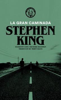 GRAN CAMINADA, LA | 9788412216721 | KING, STEPHEN | Llibreria Aqualata | Comprar llibres en català i castellà online | Comprar llibres Igualada