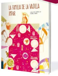 FAMILIA DE LA VAJILLA IMPAR, LA - PREMIO ÁLBUM ILUSTRADO 2016 | 9788414006146 | GONZÁLEZ VILAR, CATALINA | Llibreria Aqualata | Comprar llibres en català i castellà online | Comprar llibres Igualada