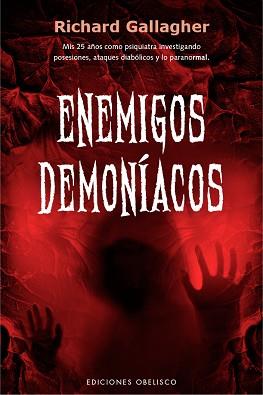 ENEMIGOS DEMONÍACOS | 9788491119135 | GALLAGHER, RICHARD | Llibreria Aqualata | Comprar llibres en català i castellà online | Comprar llibres Igualada