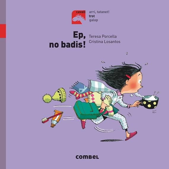 EP, NO BADIS! - TROT | 9788491012252 | PORCELLA, TERESA | Llibreria Aqualata | Comprar llibres en català i castellà online | Comprar llibres Igualada