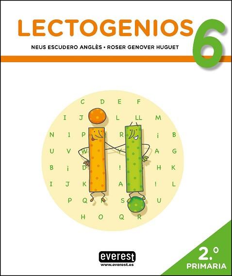 LECTOGENIOS 6 (2N PRIMÀRIA) | 9788428343879 | ESCUDERO ANGLÈS, NEUS / GENOVER HUGUET, ROSER | Llibreria Aqualata | Comprar llibres en català i castellà online | Comprar llibres Igualada