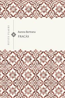 FRACÀS | 9788418908767 | BERTRANA, AURORA | Llibreria Aqualata | Comprar llibres en català i castellà online | Comprar llibres Igualada